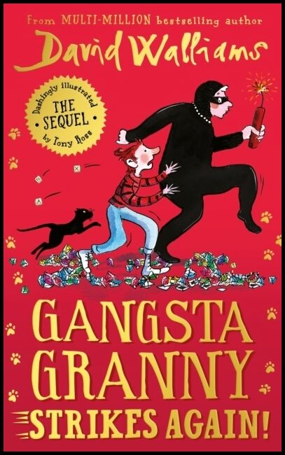 Walliams, David | Gangsta Granny Strikes Again!