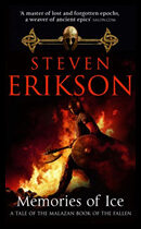Erikson, Steven | Memories of Ice