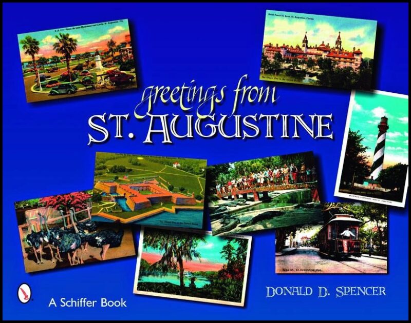 Donald Spencer | Greetings From St. Augustine