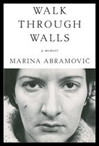 Abramovic, Marina | Walk Through Walls