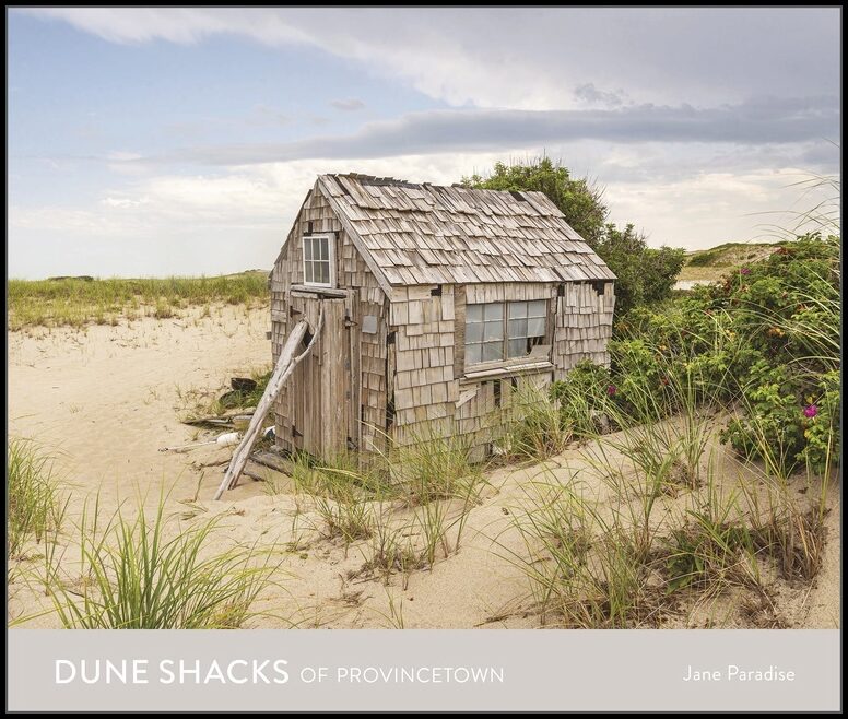 Jane Paradise | Dune Shacks Of Provincetown