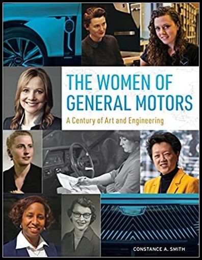Constance A. Smith | The Women Of General Motors : A Century of Art & Engineering