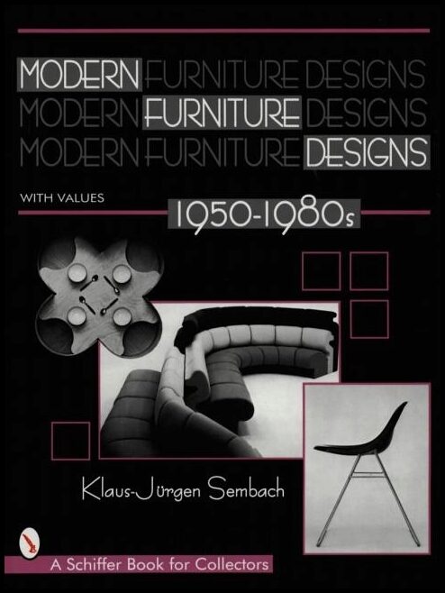 Sembach, Klaus-jurgen | Modern furniture designs : 1950-1980s