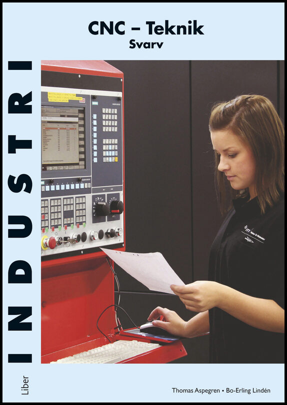 Aspegren, Thomas| Lindén, Bo-Erling | CNC-teknik : Svarv