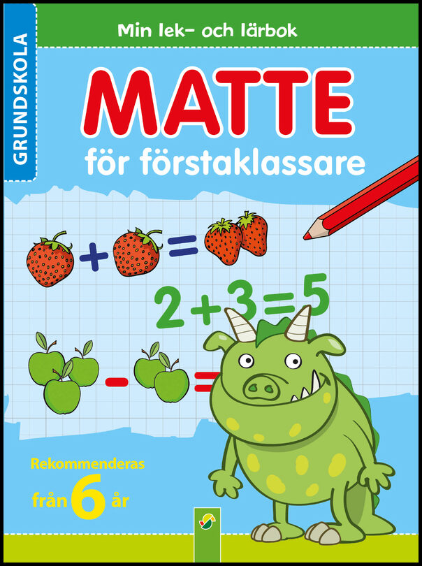 Matte för förstaklassare : Min lek- och lärbok