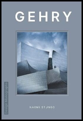 Stungo, Naomi | Design Monograph : Gehry