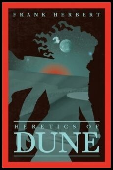 Herbert, Frank | Heretics Of Dune