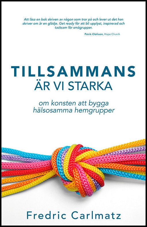 Carlmatz, Fredric | Tillsammans är vi starka