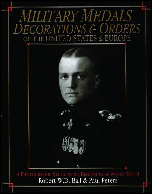 Robert W.D. Ball | Military Medals, Decorations, And Orders Of The United State