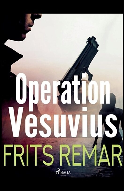 Remar, Frits | Operation Vesuvius