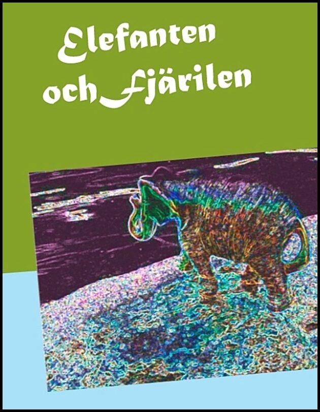 Winterfell, Christina | Elefanten och fjärilen