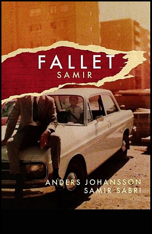 Johansson, Anders| Sabri, Samir | Fallet Samir
