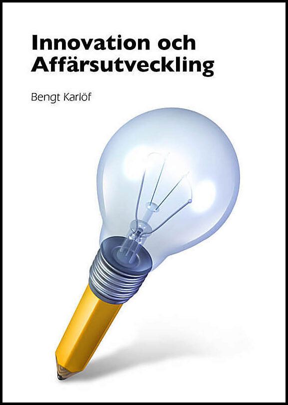 Karlöf, Bengt | Innovation och affärsutveckling
