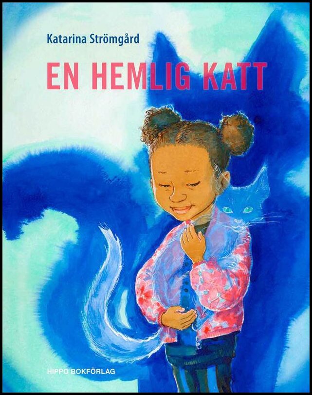Strömgård, Katarina | En hemlig katt