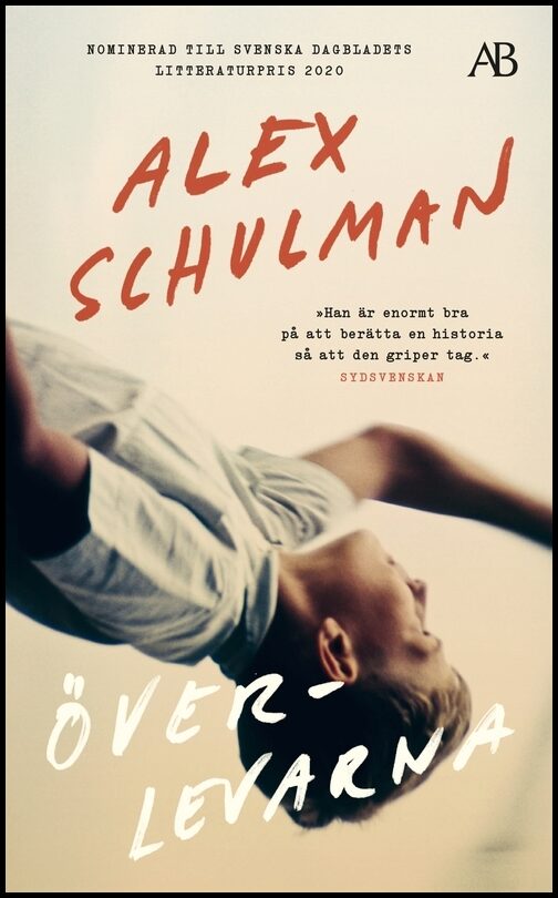 Schulman, Alex | Överlevarna