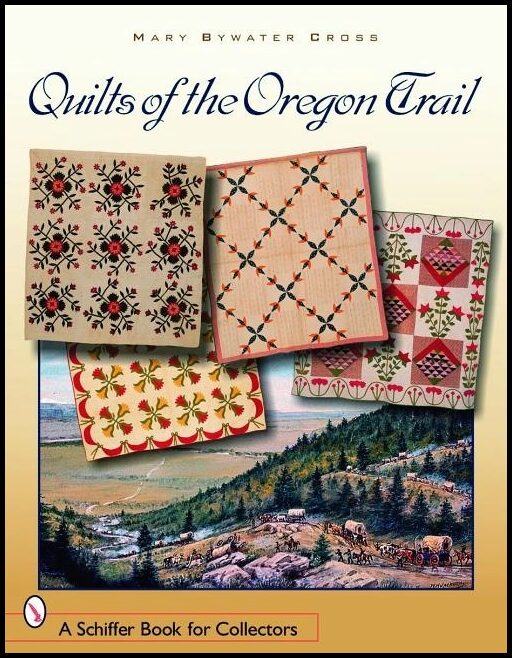 Cross, Mary Bywater | Quilts of the oregon trail