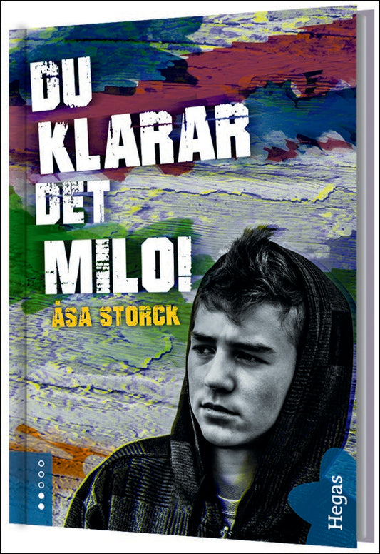 Storck, Åsa | Du klarar det Milo!