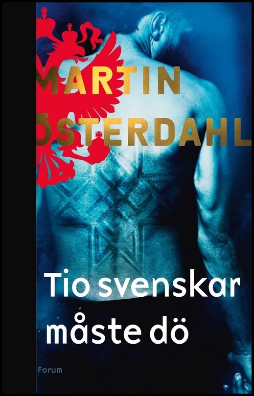 Österdahl, Martin | Tio svenskar måste dö
