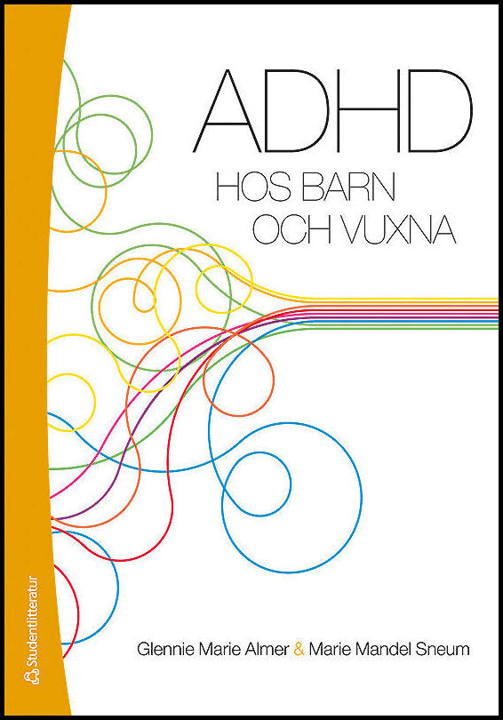 Almer, Glennie Marie| Mandel Sneum, Marie | ADHD hos barn och vuxna