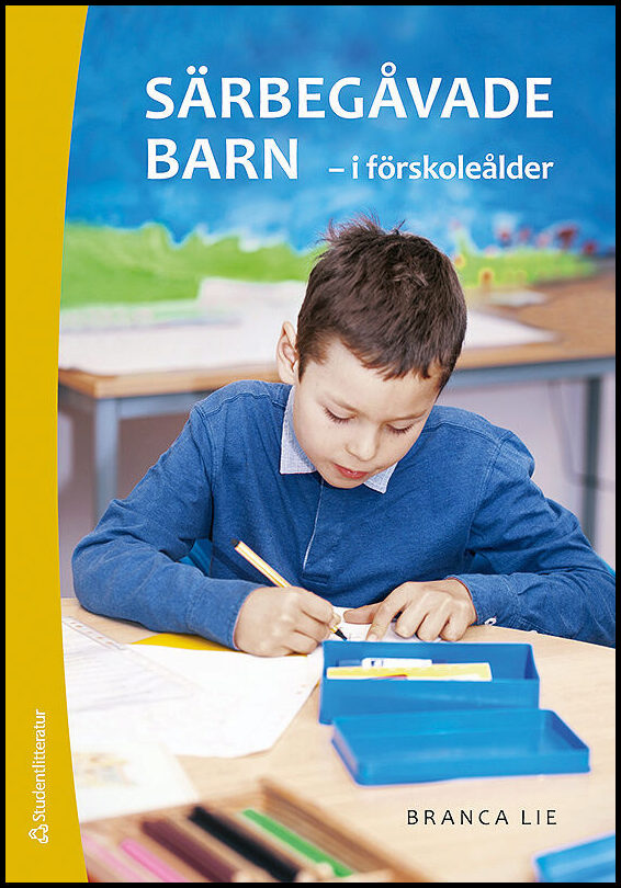 Lie, Branca | Särbegåvade barn : I förskoleålder