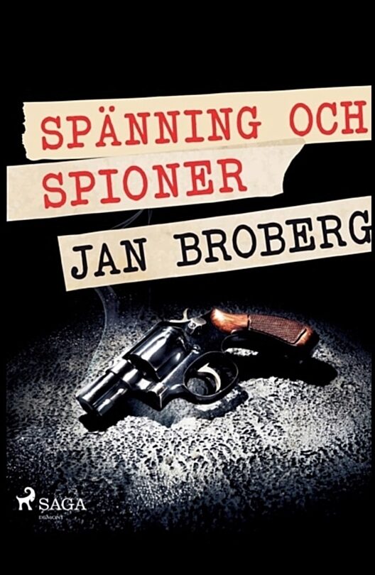 Broberg, Jan | Spänning och spioner
