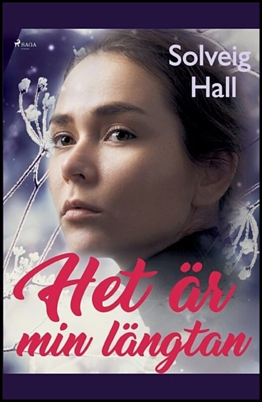 Hall, Solveig | Het är min längtan