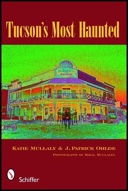 Katie Mullaly | Tucson's Most Haunted