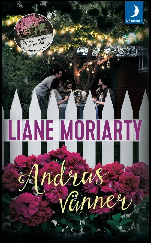 Moriarty, Liane | Andras vänner