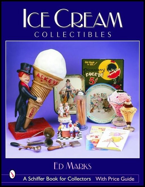 Ed Marks | Ice Cream Collectibles