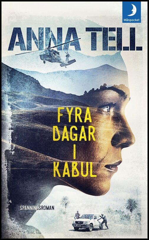Tell, Anna | Fyra dagar i Kabul