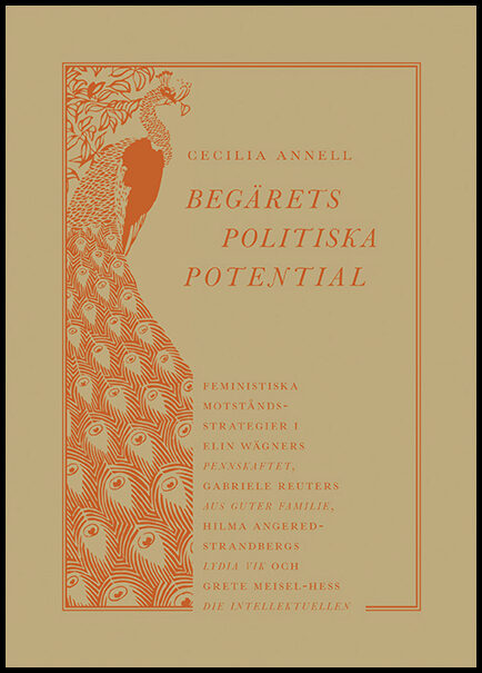 Annell, Cecilia | Begärets politiska potential