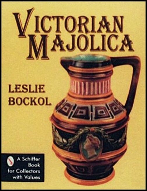 Leslie Bockol | Victorian Majolica