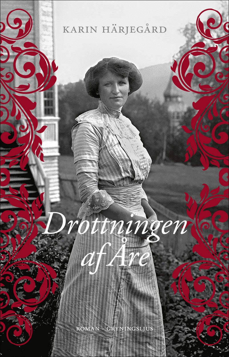 Härjegård, Karin | Drottningen af Åre