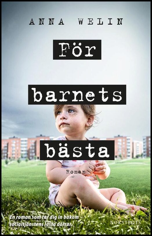 Welin, Anna | För barnets bästa