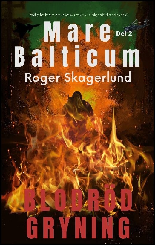 Skagerlund, Roger | Mare Balticum II : Blodröd Gryning