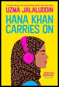 Jalaluddin, Uzma | Hana Khan Carries On