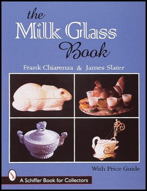 Frank Chiarenza | The Milk Glass Book