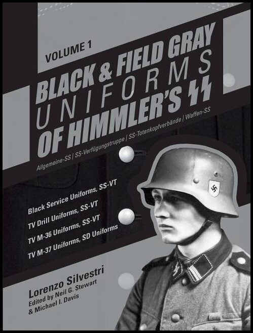 Silvestri, Lorenzo | Black & field gray uniforms of himmlers ss -- allgemeine -- ss, ss verfugun