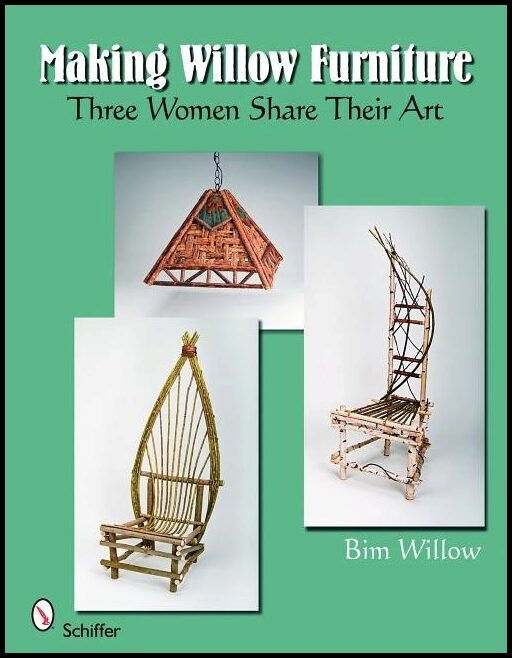 Bim Willow | Making Willow Furniture : Three Women Share their Art