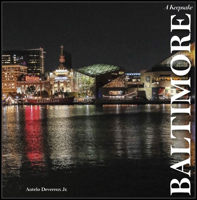 Antelo Devereux Jr. | Baltimore : A Keepsake