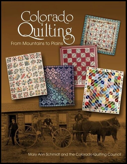 Colorado Quilting Council | Colorado quilting : From mountains to plains