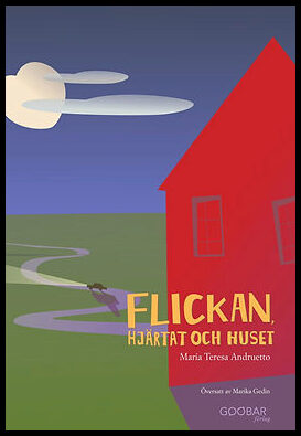 Andruetto, María Teresa | Flickan, hjärtat och huset