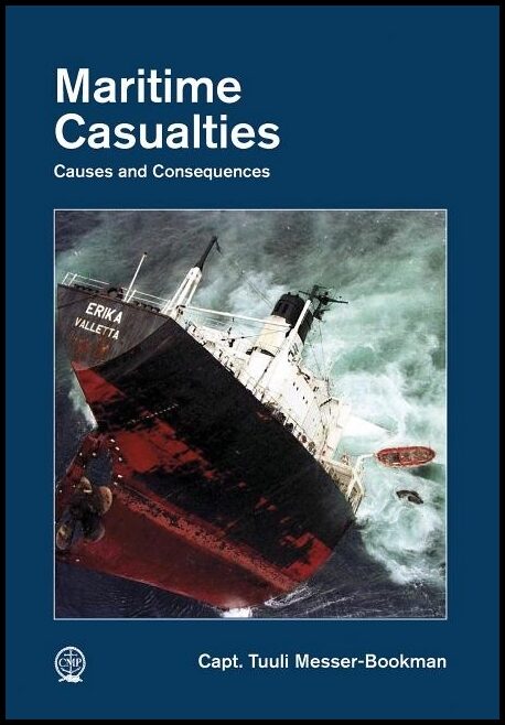 Messer-bookman, Tuuli | Maritime casualties : Causes and consequences