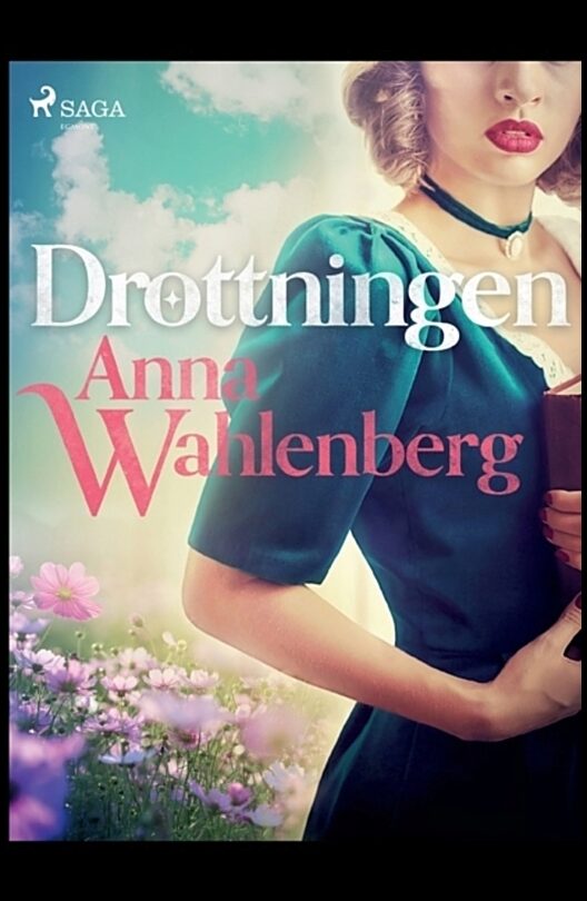 Wahlenberg, Anna | Drottningen