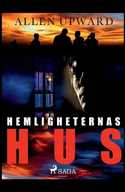 Upward, Allen | Hemligheternas hus