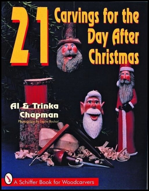 Al Chapman | 21 Carvings For The Day After Christmas