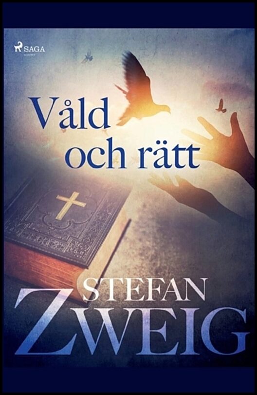 Zweig, Stefan | Våld och rätt