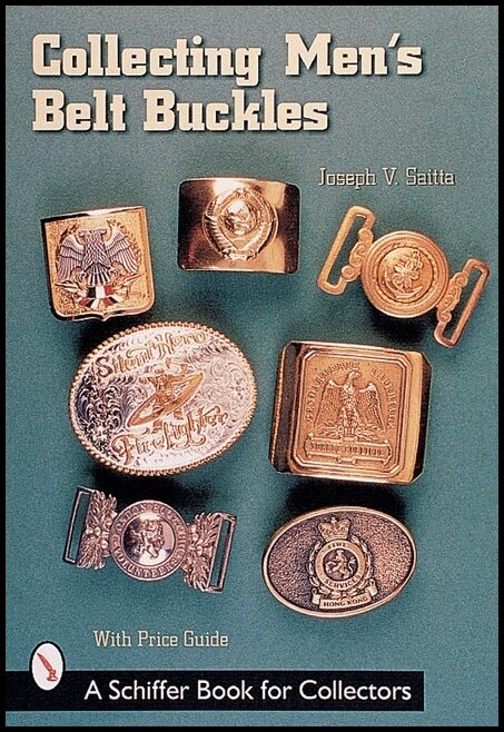 Saitta, Joseph V. | Collecting mens belt buckles