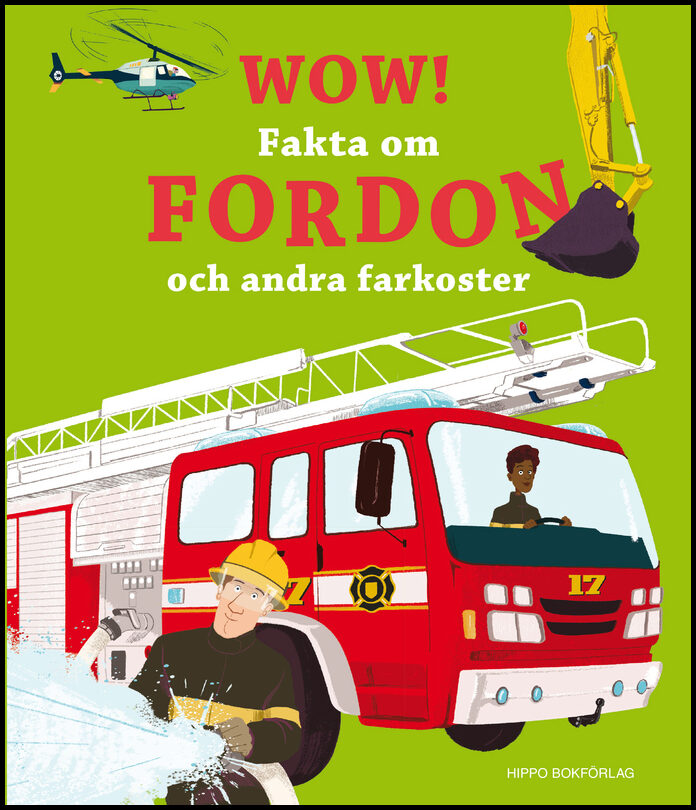 McCann, Jacqueline | Wow! Fakta om fordon och andra farkoster