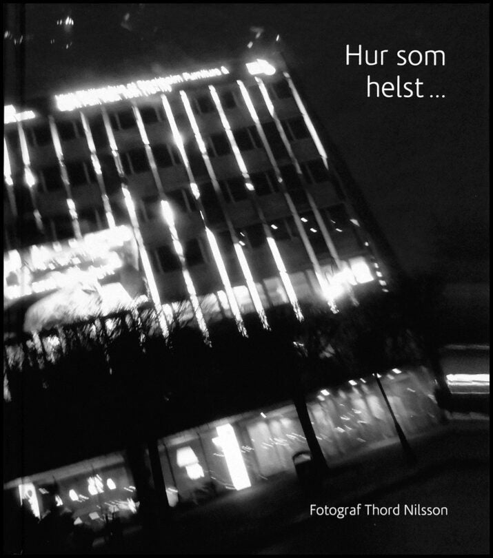 Hur som helst....